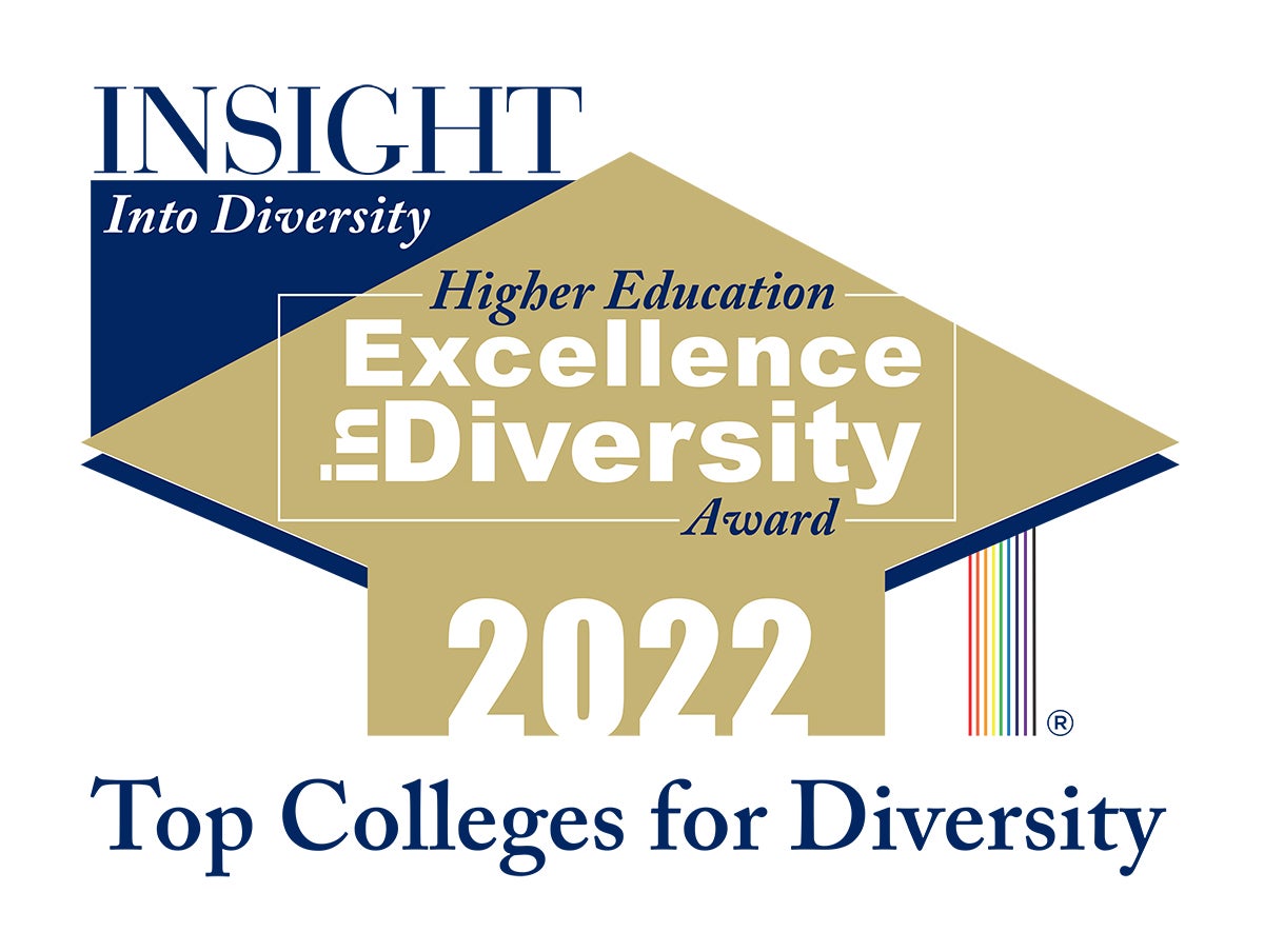 Insight into Diversity - Higher Education Excellence in Diversity Award 2022. Top Colleges for Diversity