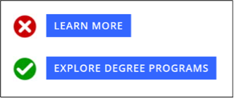 Link text should be descriptive. Avoid phrases such as "Learn More"